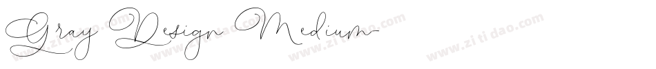 Gray Design Medium字体转换